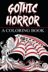 Book cover for Gothic Horror- A Coloring Book