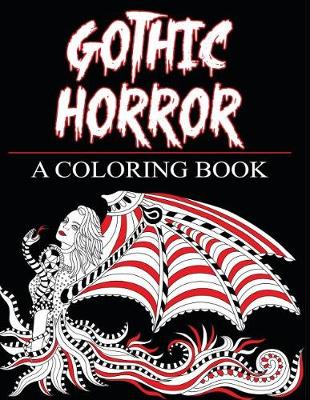Book cover for Gothic Horror- A Coloring Book