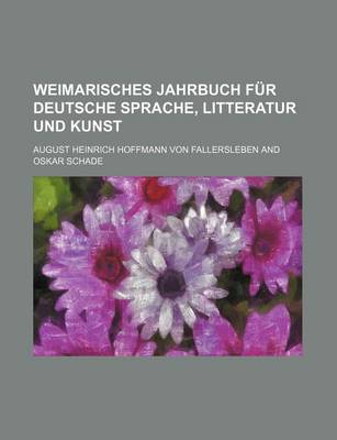 Book cover for Weimarisches Jahrbuch Fur Deutsche Sprache, Litteratur Und Kunst (2)