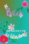 Book cover for Bitch