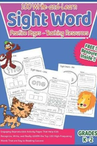 Cover of 100 Write-and-Learn Sight Word Practice Pages - Teaching Resources