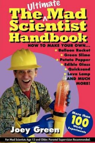 Cover of The Ultimate Mad Scientist Handbook