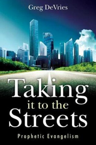 Cover of Taking It to the Streets