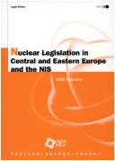 Book cover for Nuclear Legislation in Central and Eastern Europe and the Nis: 2000 Overview