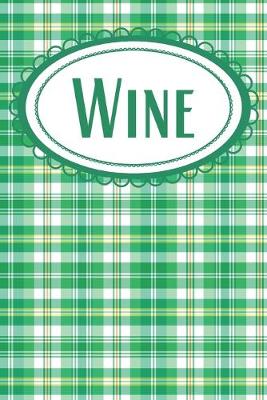 Book cover for Irish Plaid Wine Diary