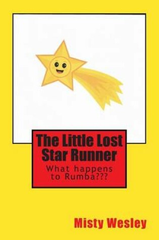 Cover of The Little Lost Star Runner