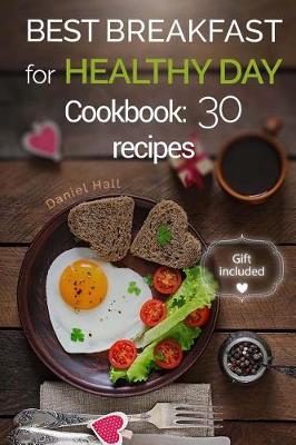 Book cover for Best breakfast for healthy Day. Cookbook