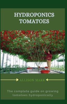 Book cover for Hydroponics Tomatoes