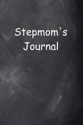 Cover of Stepmom's Journal Chalkboard Design