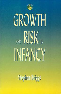 Book cover for Growth and Risk in Infancy