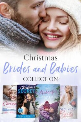 Cover of Christmas Brides And Babies Collection