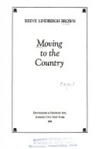 Cover of Moving to the Country