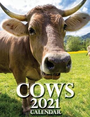 Cover of Cows 2021 Calendar