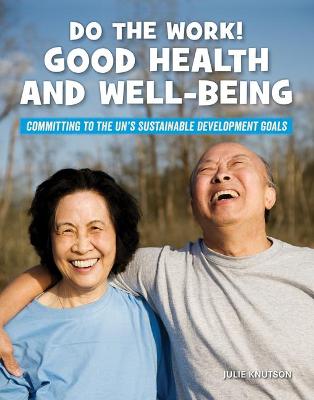 Book cover for Do the Work! Good Health and Well-Being