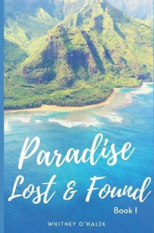 Cover of Paradise Lost and Found