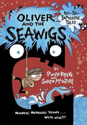 Cover of Oliver and the Seawigs