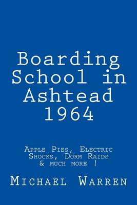 Book cover for Boarding School in Ashtead 1964