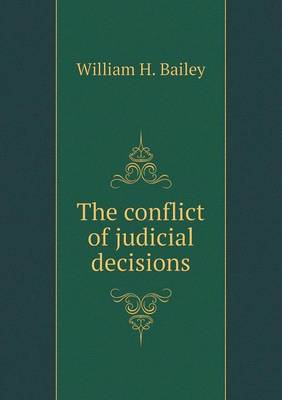 Book cover for The conflict of judicial decisions