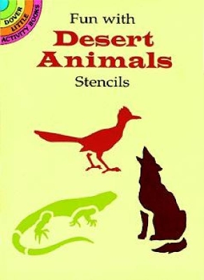 Cover of Fun with Desert Animals Stencils