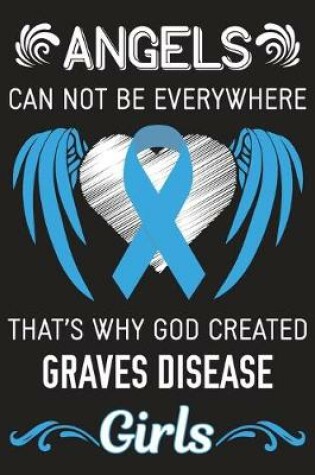 Cover of God Created Graves Disease Girls