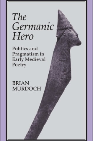 Cover of The Germanic Hero