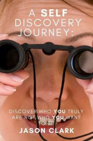 Cover of A Self Discovery Journey