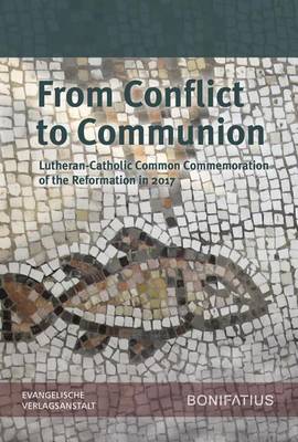 Book cover for From Conflict to Communion - Including Common Prayer