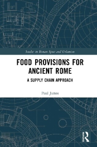 Cover of Food Provisions for Ancient Rome