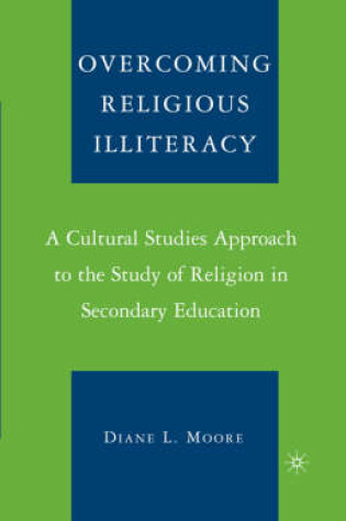 Cover of Overcoming Religious Illiteracy