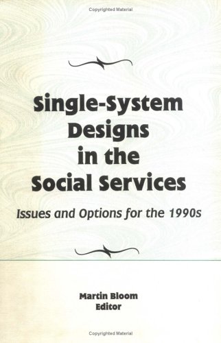 Book cover for Single-System Designs in the Social Services