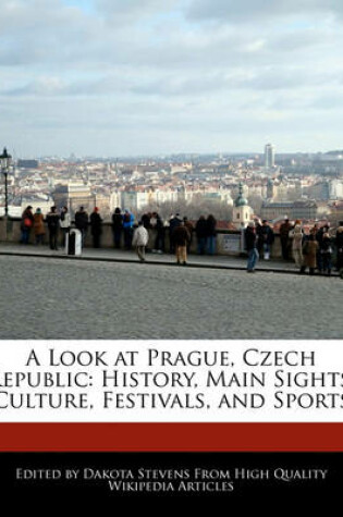 Cover of A Look at Prague, Czech Republic