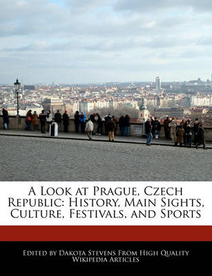 Book cover for A Look at Prague, Czech Republic