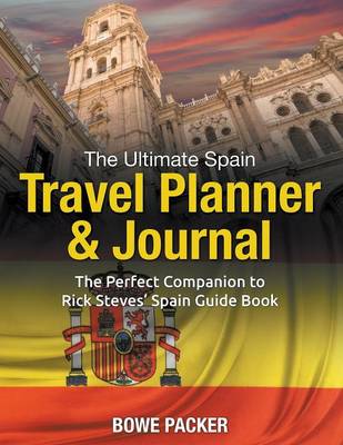 Book cover for The Ultimate Spain Travel Planner & Journal