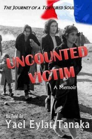 Cover of Uncounted Victim