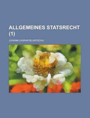 Book cover for Allgemeines Statsrecht (1)