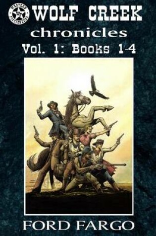 Cover of Wolf Creek Chronicles