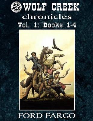 Book cover for Wolf Creek Chronicles