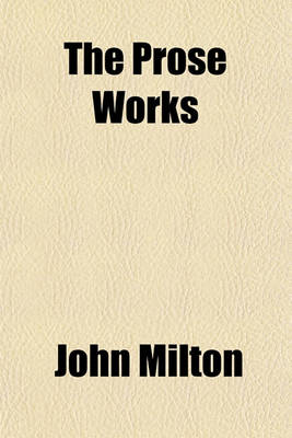 Book cover for The Prose Works