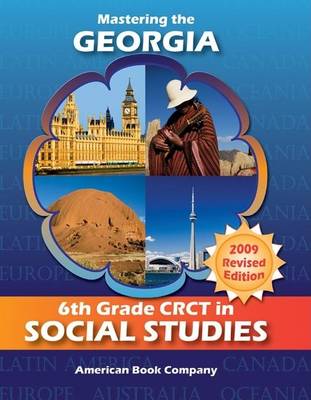 Book cover for Mastering the Georgia 6th Grade Crct in Social Studies