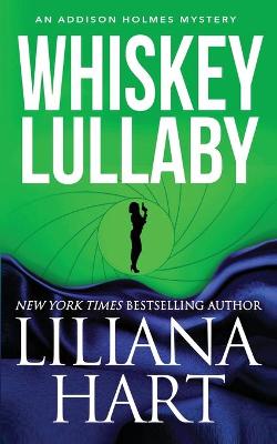 Book cover for Whiskey Lullaby