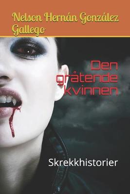 Book cover for Den gratende kvinnen