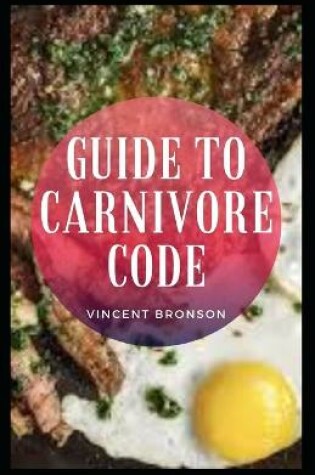 Cover of Guide to Carnivore Code