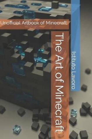 Cover of The Art of Minecraft