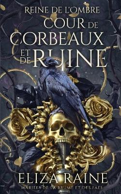 Book cover for Cour de Corbeaux et de Ruine
