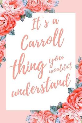 Book cover for It's a Carroll Thing You Wouldn't Understand