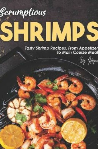 Cover of Scrumptious Shrimps