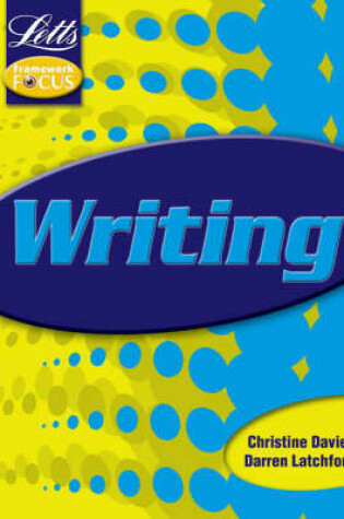 Cover of Key Stage 3 Framework Focus: Writing