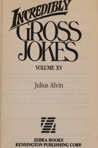 Cover of Incredibly Gross Jokes