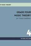 Book cover for Grade Four Music Theory for Trinity Candidates