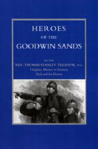 Cover of Heroes of the Goodwin Sands